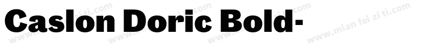 Caslon Doric Bold字体转换